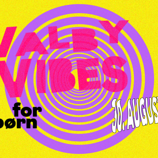 Valby vibes for børn