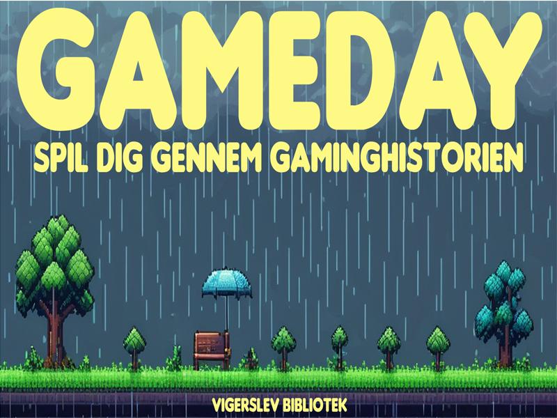 Gameday på Vigerslev bibliotek