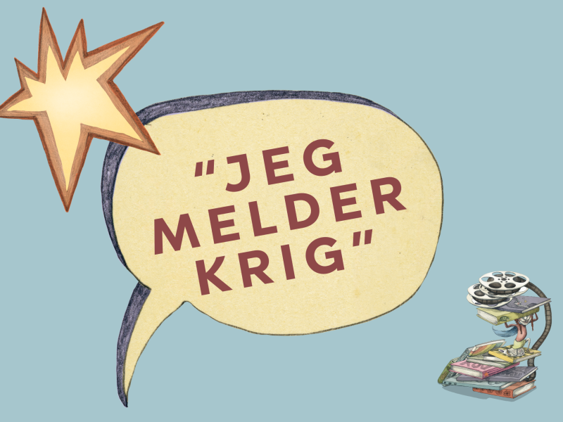FilmPlakat "jeg melder krig"