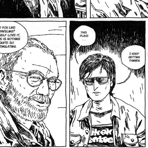 Udsnit af sorthvid tegneserie med to billeder. De første viser en mand med skæg og briller der siger: do you like travelling? I myself love it, there is nothing more stimulating. Billede to viser en yngre mand der siger: This place ... I keep getting thinner.