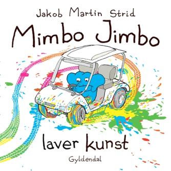 Jakob Martin Strid: Mimbo Jimbo laver kunst