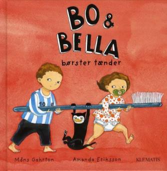 Måns Gahrton, Amanda Eriksson: Bo & Bella børster tænder