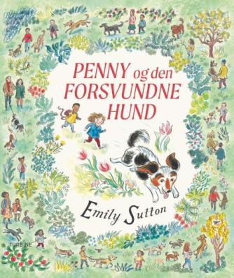 Emily Sutton: Penny og den forsvundne hund