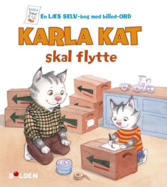 Maiken Ísberg, Birgitte Ahlmann: Karla Kat skal flytte