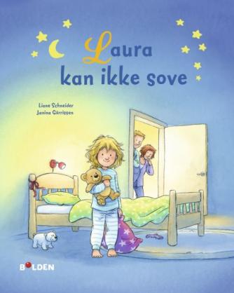 Liane Schneider, Janina Görrissen: Laura kan ikke sove