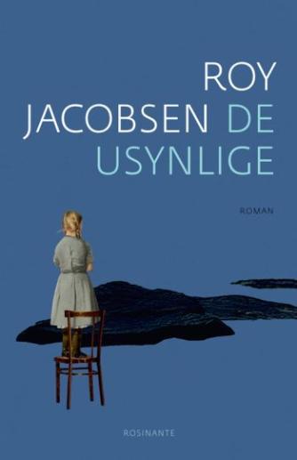 Roy Jacobsen (f. 1954): De usynlige