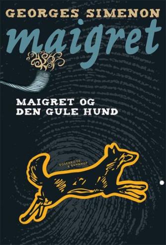 Georges Simenon: Maigret og den gule hund