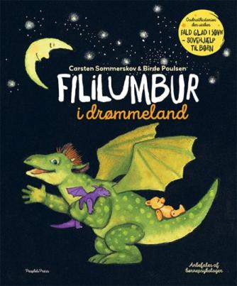 Carsten Sommerskov, Birde Poulsen (f. 1953): Fililumbur i drømmeland