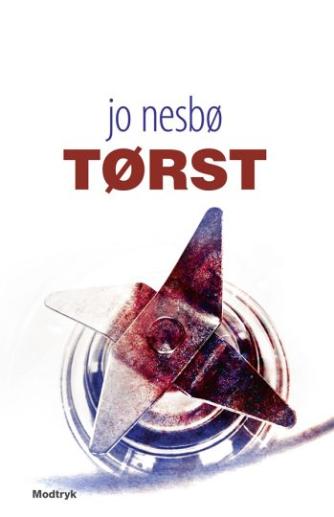 Jo Nesbø: Tørst