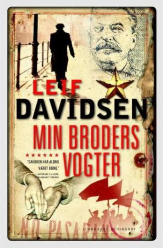 Leif Davidsen: Min broders vogter