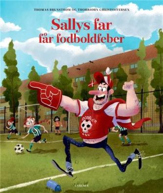 Thomas Brunstrøm, Thorbjørn Christoffersen: Sallys far får fodboldfeber