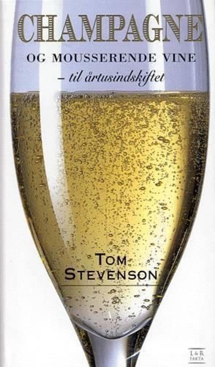 Tom Stevenson: Champagne og mousserende vine