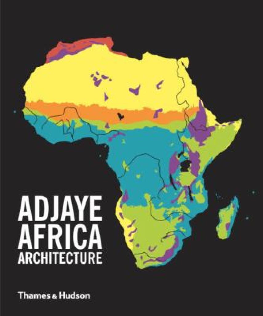 David Adjaye, Peter Allison (f. 1944): Adjaye, Africa, architecture : a photographic survey of metropolitan architecture