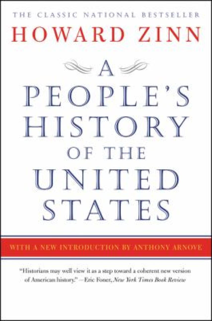 Howard Zinn (f. 1922): A people's history of the United States
