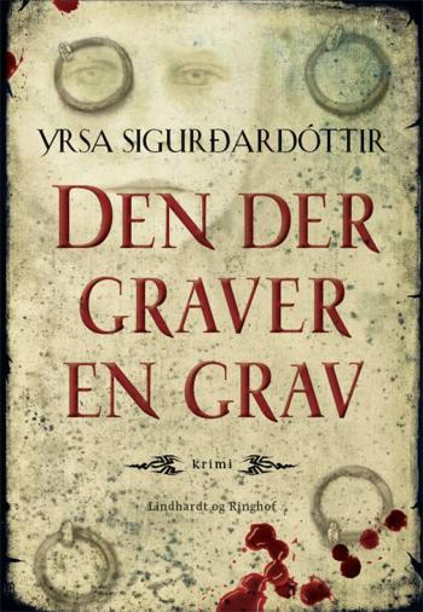 Yrsa Sigurðardóttir: Den der graver en grav : krimi