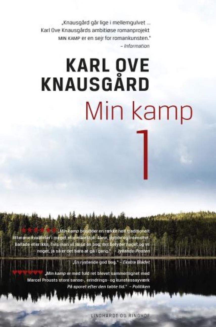 Karl Ove Knausgård: Min kamp : roman. 1. bog
