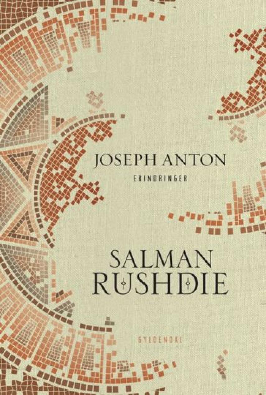 Salman Rushdie: Joseph Anton : erindringer