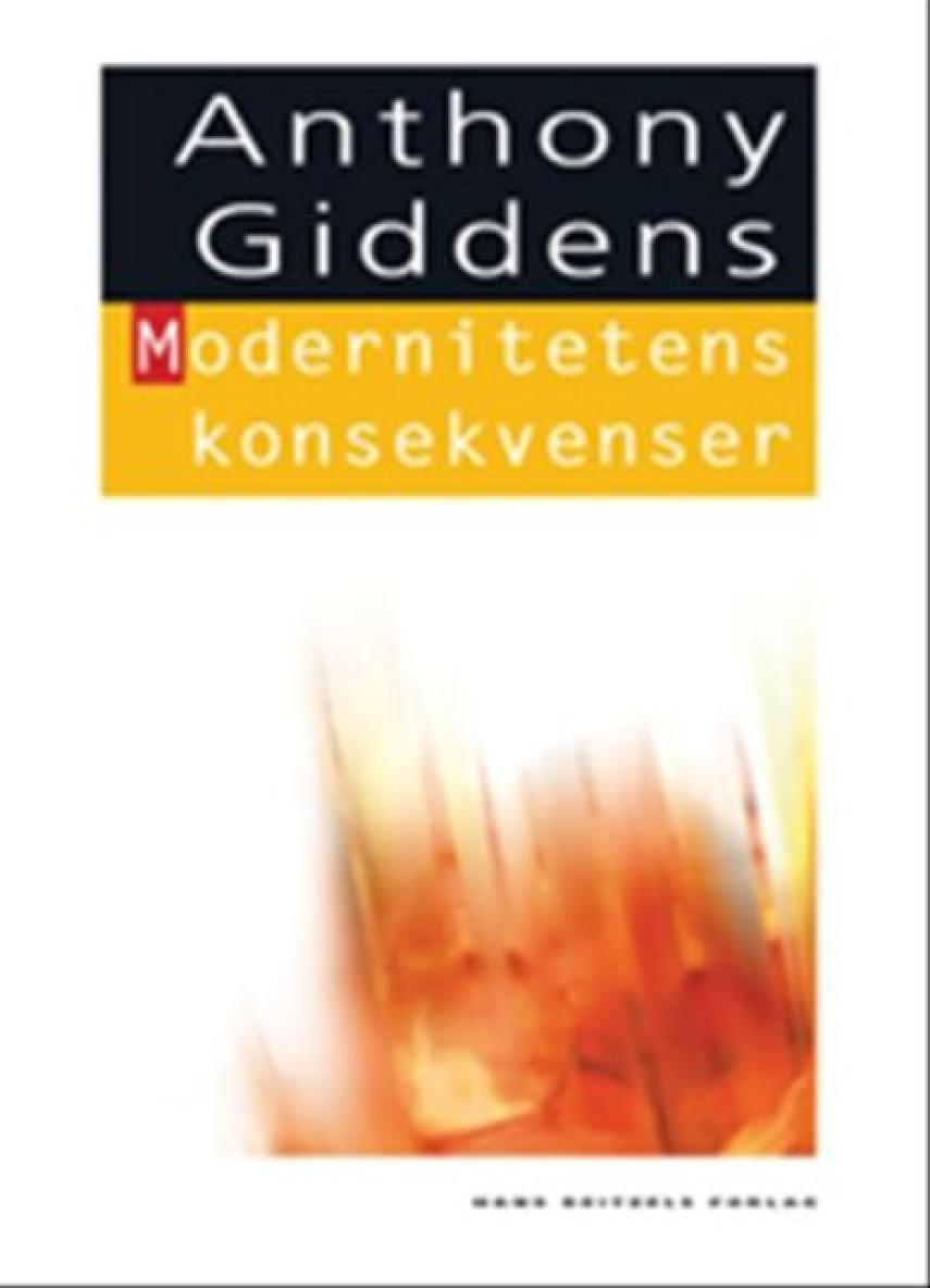 Anthony Giddens: Modernitetens konsekvenser