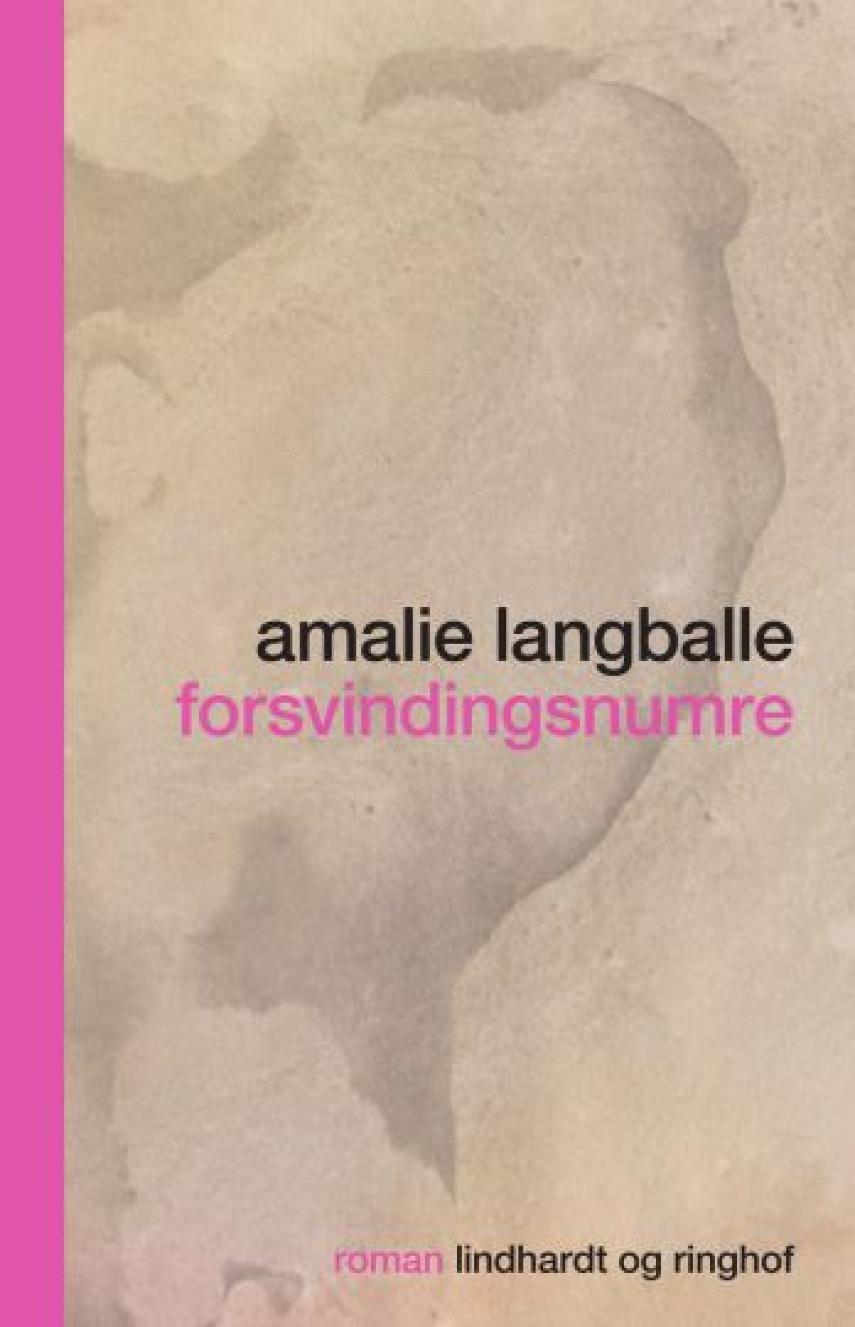 Amalie Langballe: Forsvindingsnumre : roman
