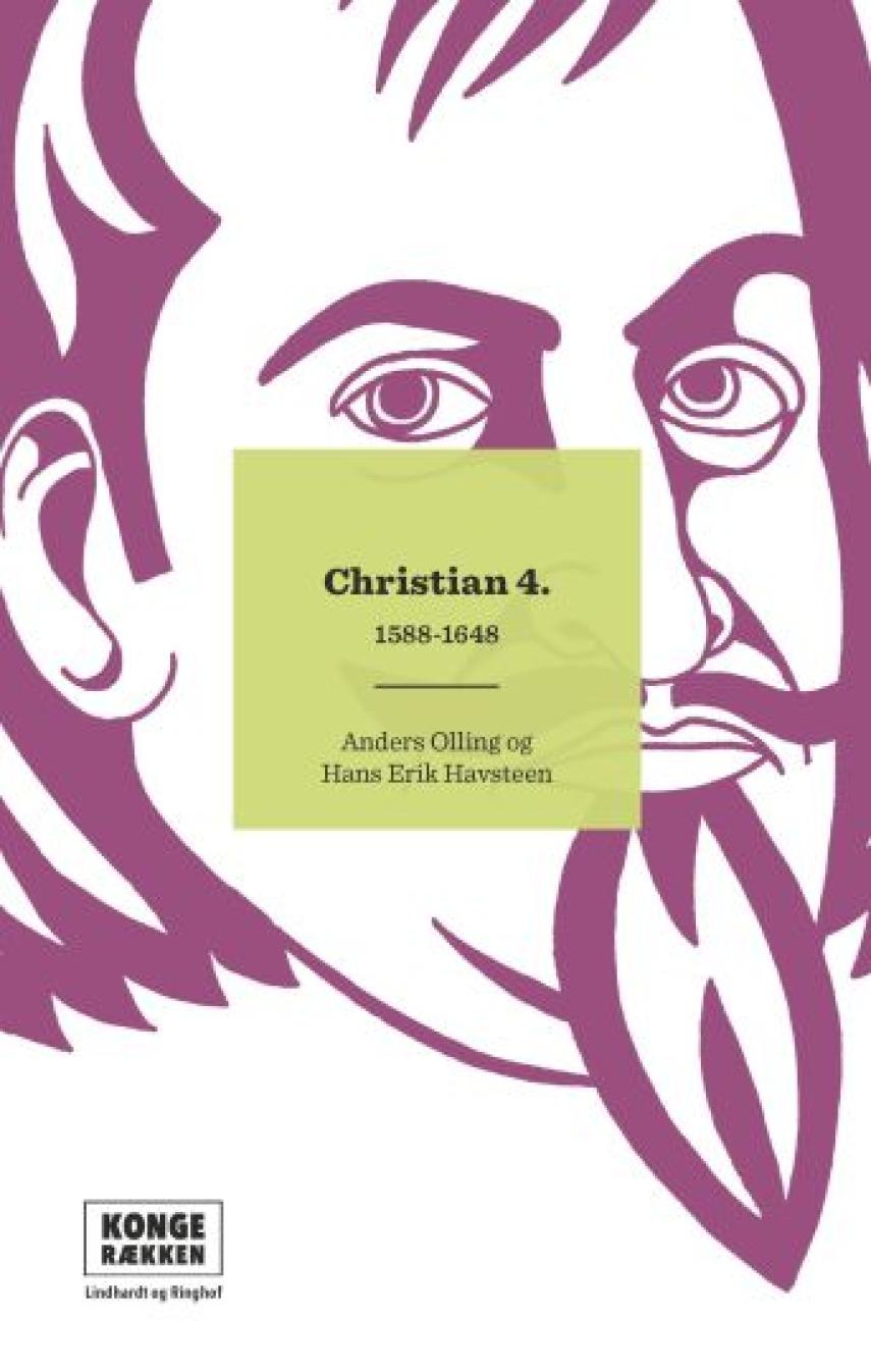 Hans Erik Havsteen, Anders Olling: Christian 4.