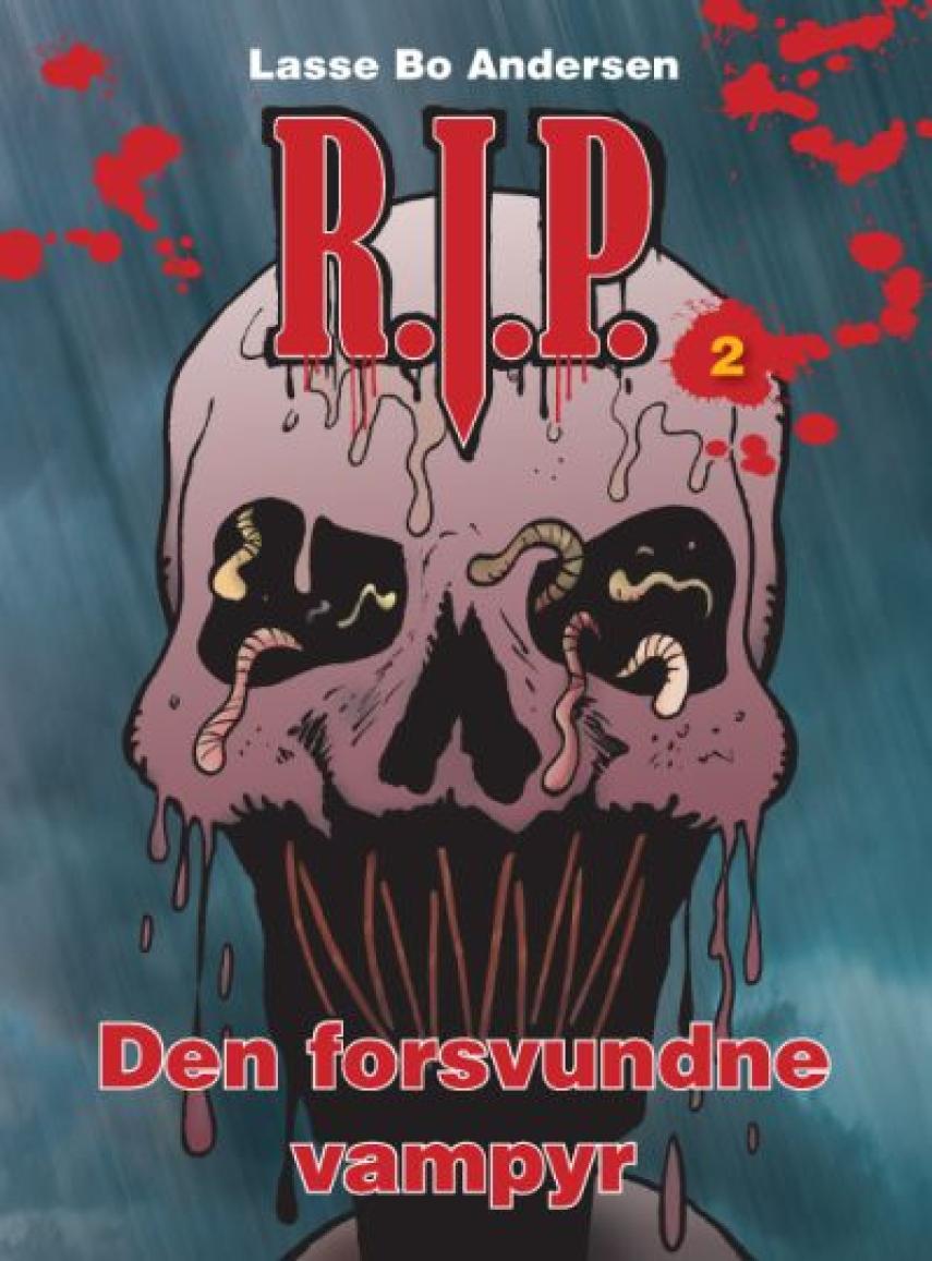 Lasse Bo Andersen (f. 1964): R.I.P. - den forsvundne vampyr