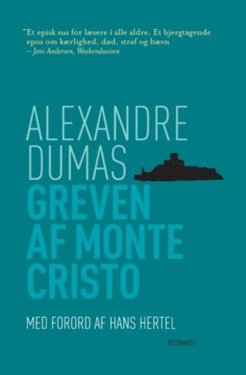 Alexandre Dumas: Greven af Monte Cristo (Ved Poul Einer Hansen)