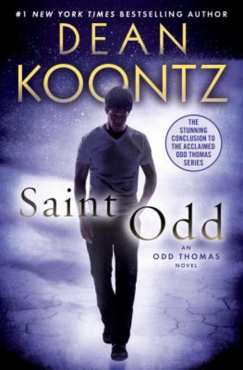 Dean R. Koontz: Saint Odd : an Odd Thomas novel