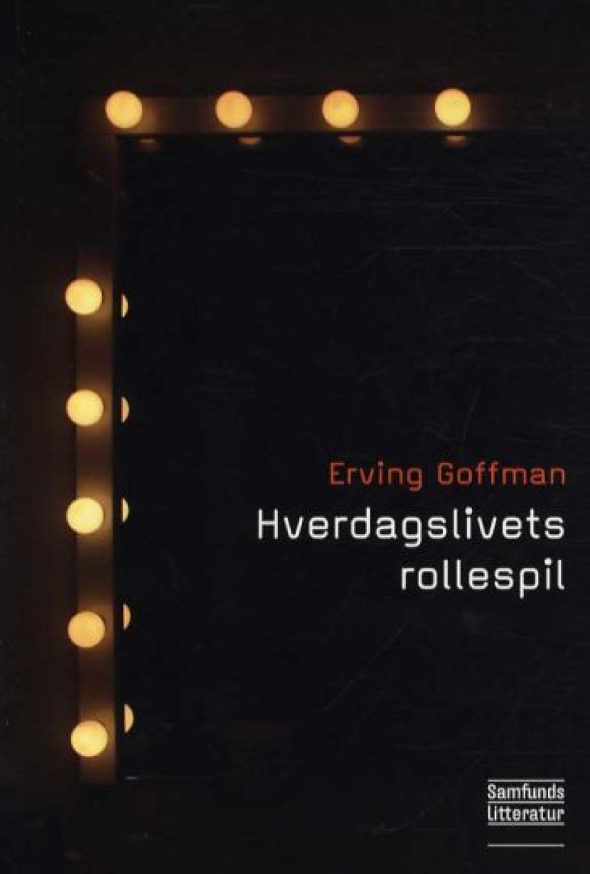Erving Goffman, Søren Kristiansen (f. 1971-03-08): Hverdagslivets rollespil
