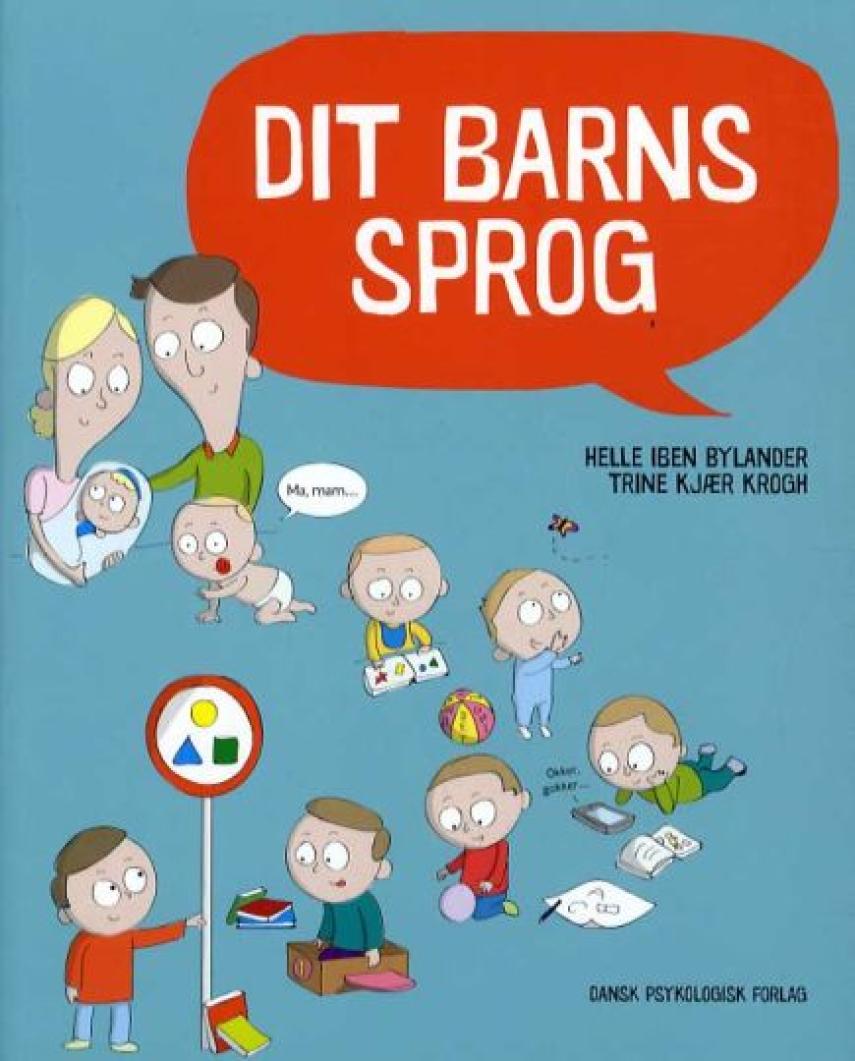 Helle Iben Bylander, Trine Kjær Krogh: Dit barns sprog