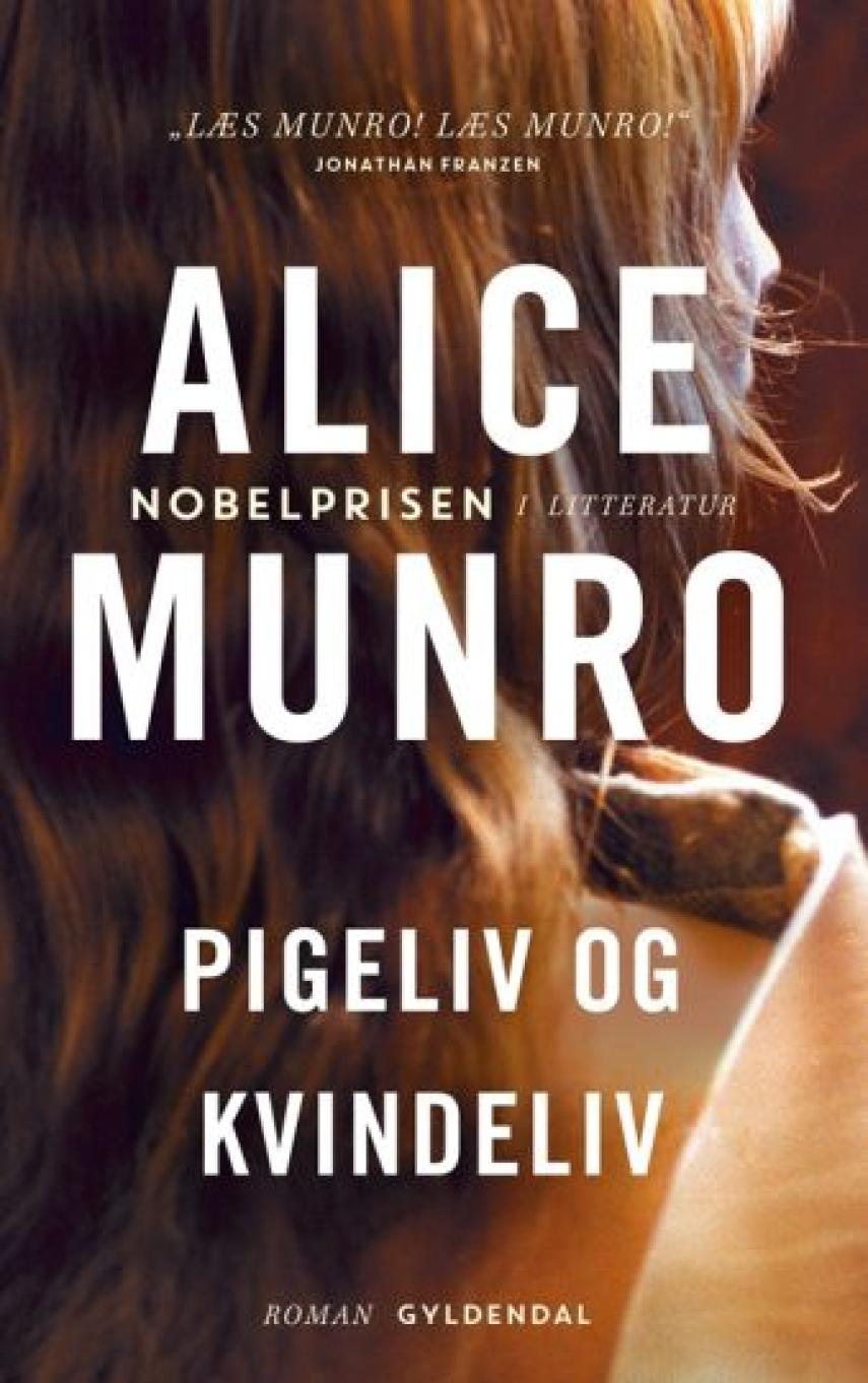 Alice Munro: Pigeliv og kvindeliv