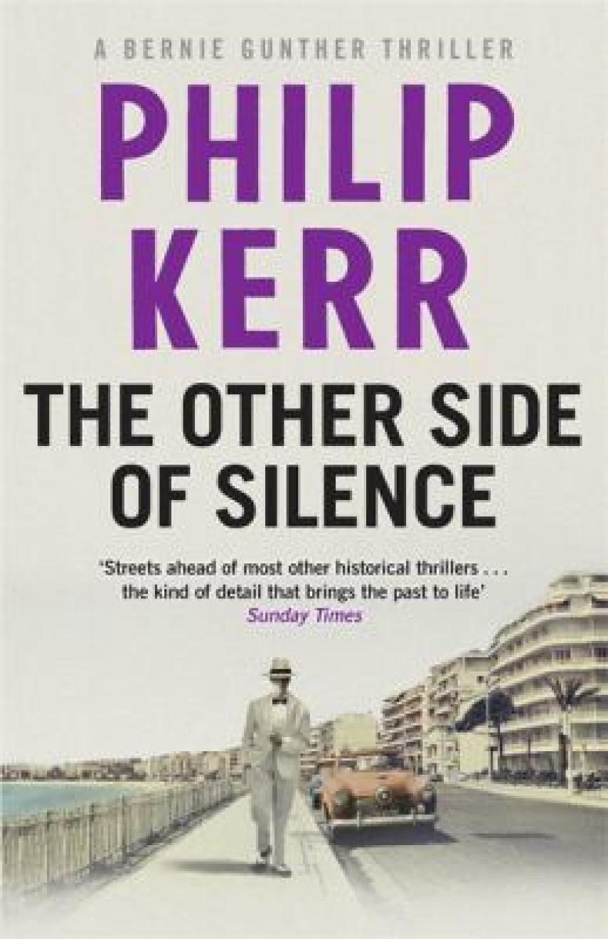 Philip Kerr: The other side of silence