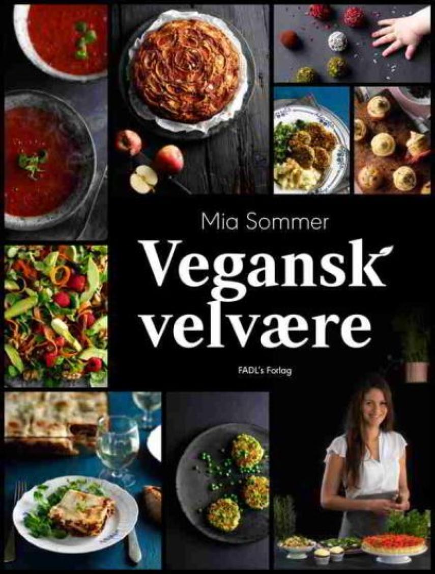 Mia Sommer: Vegansk velvære