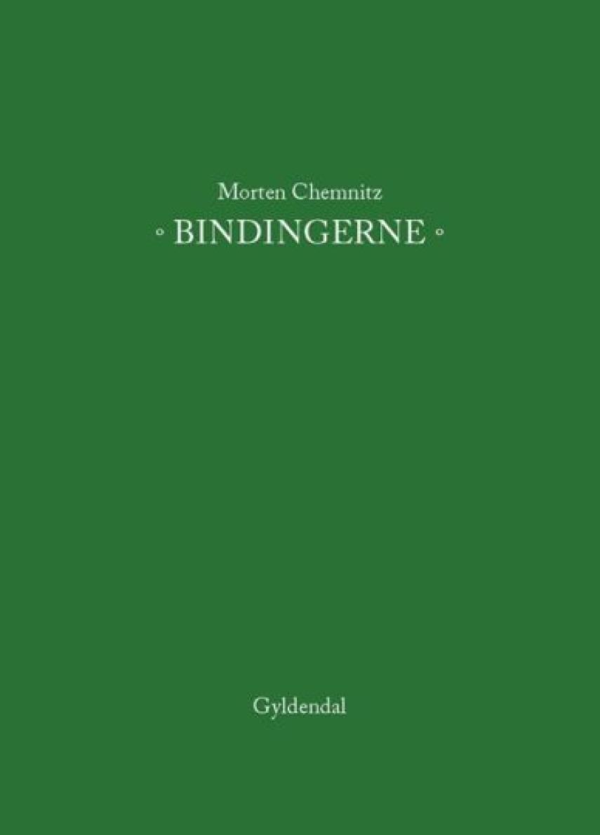 Morten Chemnitz (f. 1984): Bindingerne
