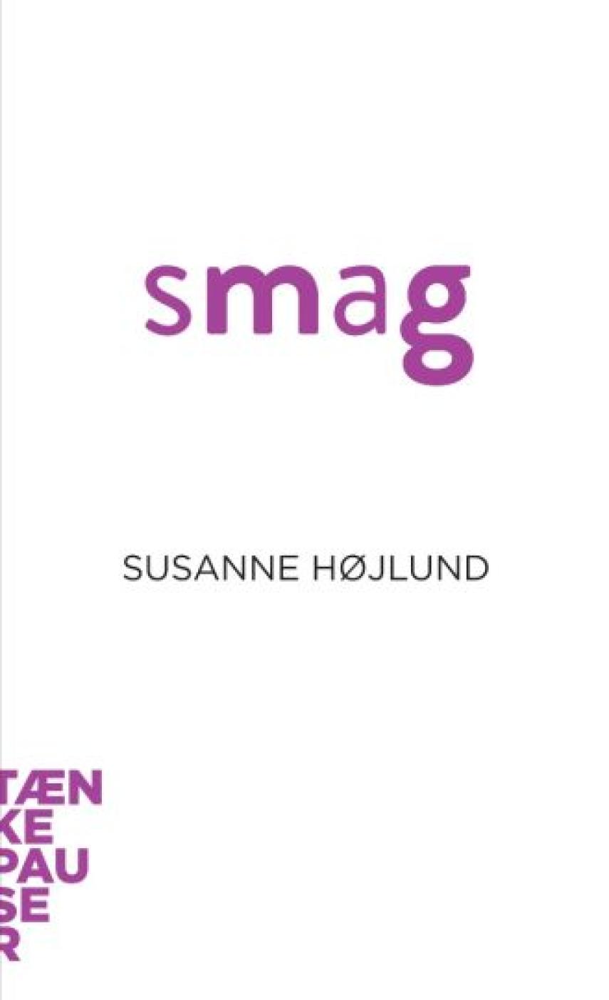 Susanne Højlund: Smag