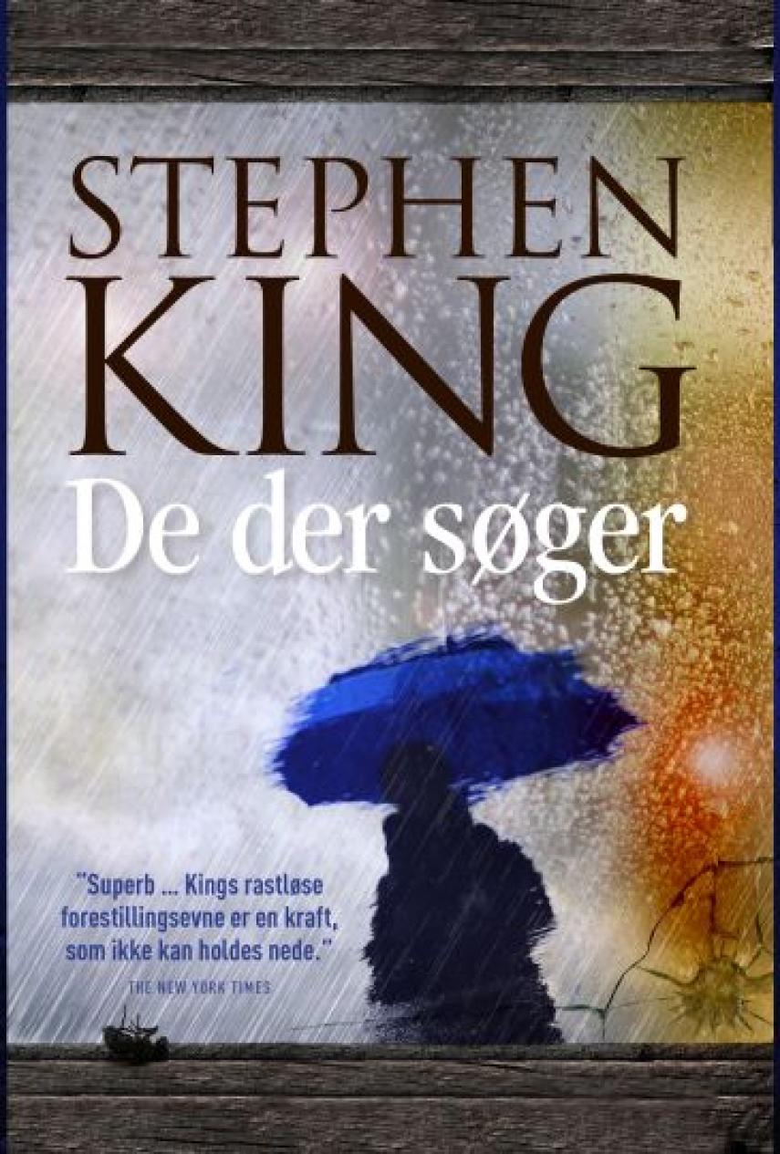 Stephen King (f. 1947): De der søger : roman