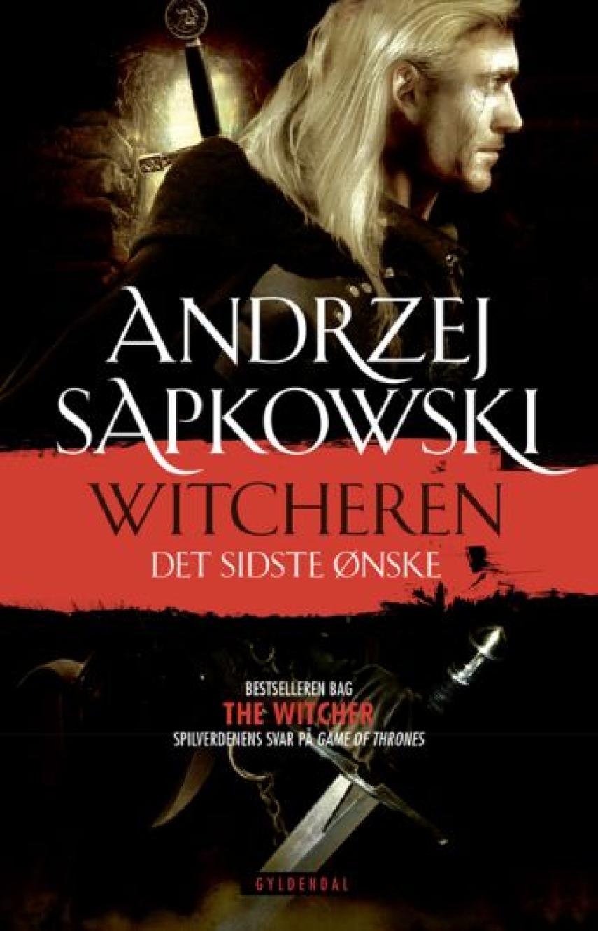 Andrzej Sapkowski: Det sidste ønske