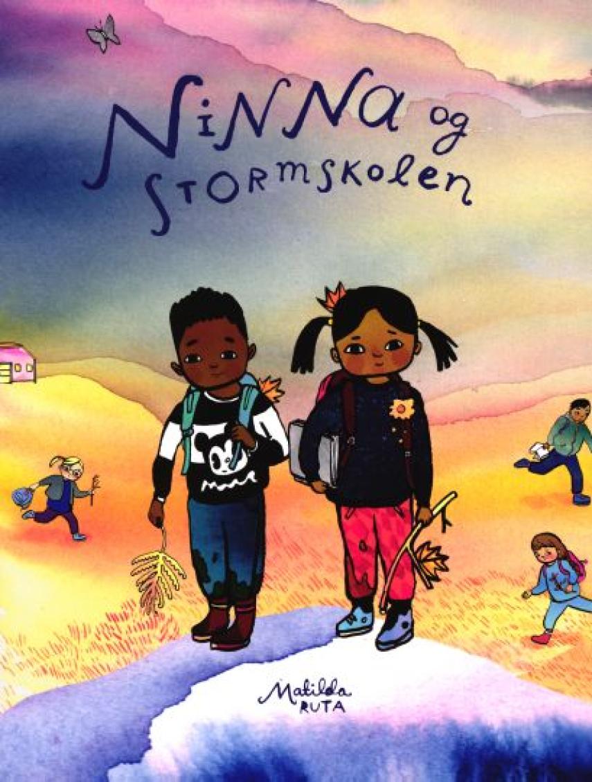 Matilda Ruta (f. 1982): Ninna og stormskolen