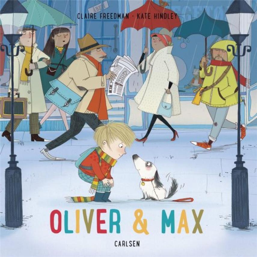 Claire Freedman, Kate Hindley: Oliver & Max