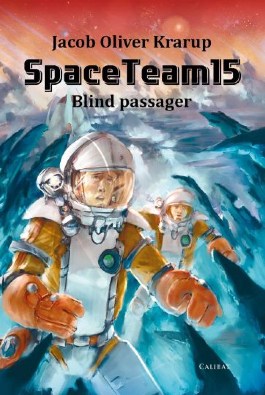Jacob Oliver Krarup: Spaceteam15 - blind passager