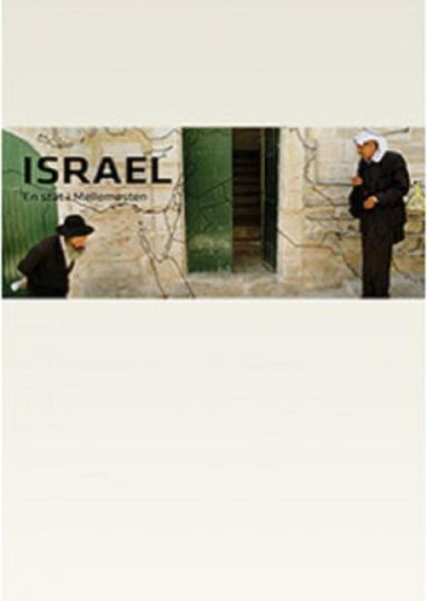 Henrik Wiwe Mortensen (f. 1968): Israel : en stat i Mellemøsten